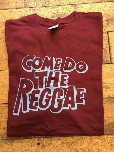 Come Do The Reggae Burgundy and light Blue Tshirt